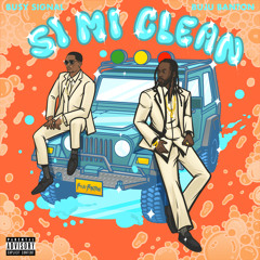 SI MI CLEAN (feat. Busy Signal)