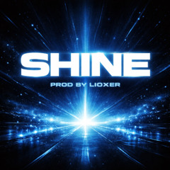 SHINE