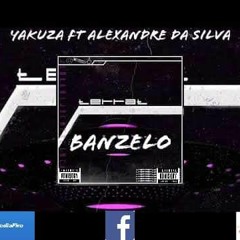 Yakuza - BANZELO - Feat Alexandre Da Silva - (Prod Pancho Villa)