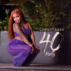 Chinee Queen - 40 (Forty)