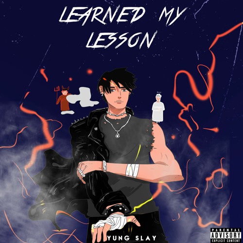 Stream Learned My Lesson by yung SLAY Listen online for free on