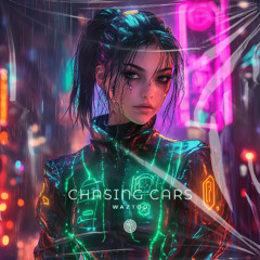 POLY0087: WazToo - Chasing Cars