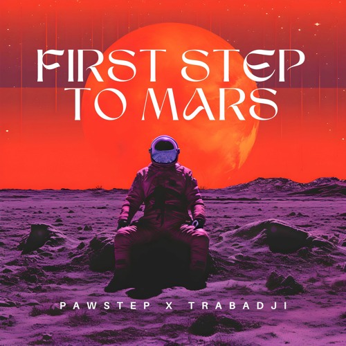 First Step To Mars