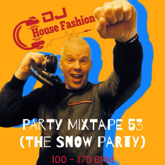 Party Mixtape 53 (The Snow Party)