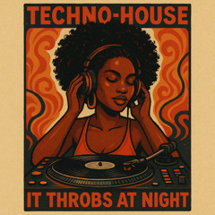 Techno house-It throbs at night-female