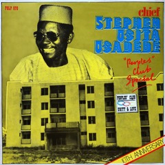 Nigeria - Stephen Osita Osadebe - Ibo Highlife  - Peoples' Club Special (Part 2)