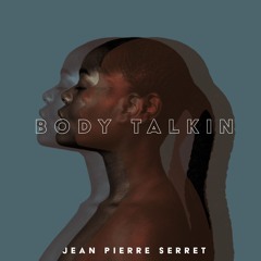 BODY TALKIN