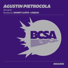 Agustin Pietrocola - Arcane (Danny Lloyd Remix) [Balkan Connection South America]