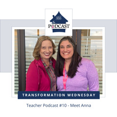 Teacher Podcast #10 - Meet Anna