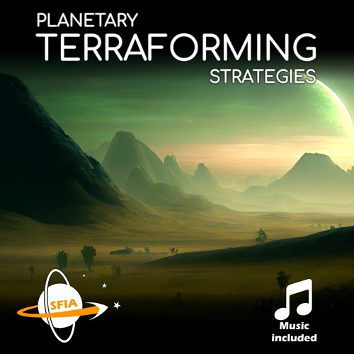 Planetary Terraforming Strategies