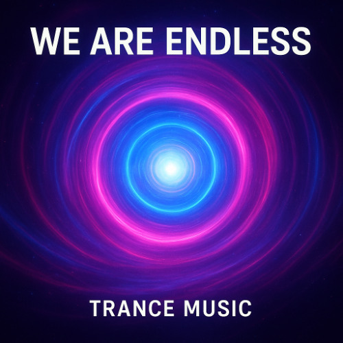We are Endless
