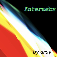 Interwebs