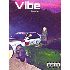 JFmoncler - Vibe (prod. sabi.sensei)