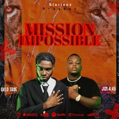 MISSION IMPOSSIBLE - Oklo True x Jiji 4.45 (Official Audio)