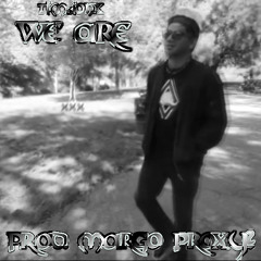 We Are feat. XXXTENTACION (prod. margo proxy?)