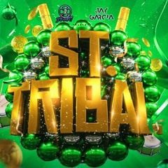 St. Tribal (Official Podcast) Mixed By Mike Soriano