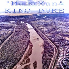 ''MAIN MAN''  KINGxDUKE(Prod By. KINGxDUKE BEATZ)