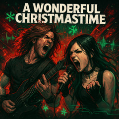 Wonderful Christmas Time Cover-(Metal/Dubstep)