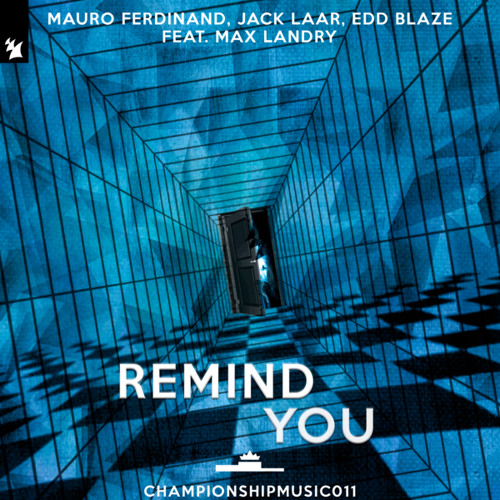 Remind You (feat. Max Landry)