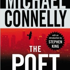 [Read] Online The Poet BY : Michael Connelly
