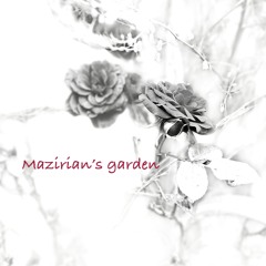Mazirian's Garden