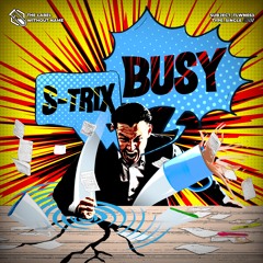 S-TRIX - Busy