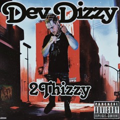 2THIZZY (Prod. REKK BEATZ)