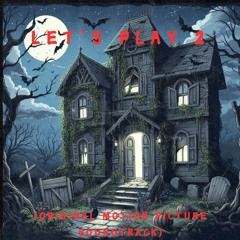 Let's Play 2 Хайде да играем 2 (Original Motion Picture Soundtrack)