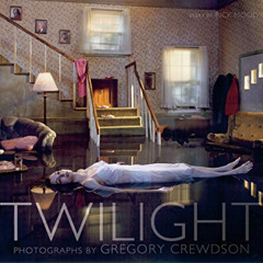 [View] KINDLE 📨 Twilight: Photographs by Gregory Crewdson by  Rick Moody &  Gregory