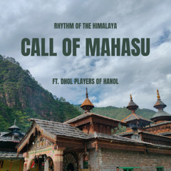 Call of Mahasu: Dhol Players of Hanol