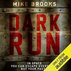 DOWNLOAD EBOOK 📖 Dark Run: Keiko, Book 1 by  Mike Brooks,Damian Lynch,Audible Studio