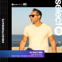 Select Radio With DJ Matt Reid - March 1st