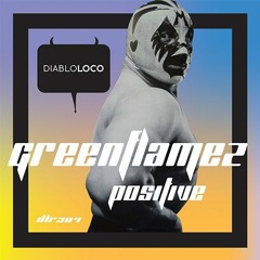DLR304 GreenFlamez - Positive