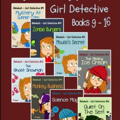 ⚡️PDF/READ❤️ Rebekah - Girl Detective Books 9-16: 8 Fun Short Story Mysteries for