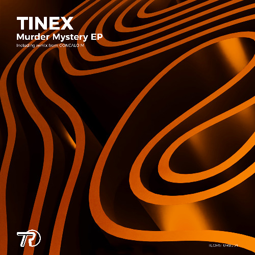 TineX - Murder Mystery (Original Mix) TECHSTURB134