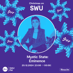 Mystic State Presents: Eminence - 20 December 2024