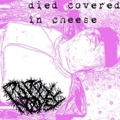 died covered in cheese