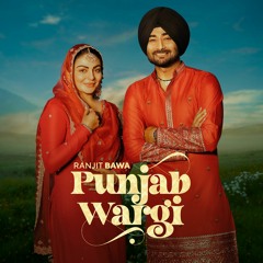 Punjab Wargi | Ranjit Bawa | Charan Likhari | icon | Latest Punjabi Songs