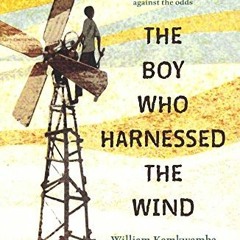 Get EBOOK 🖊️ The Boy Who Harnessed The Wind (Young Reader's Edition) (Turtleback Bin