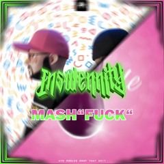Inswennity - DOWN DOWN X MIRACLE "MASHFUCK" *FREE DL*