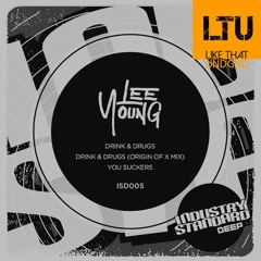 Premiere: Lee Young - You Suckers (Original Mix) | Industry Standard Deep