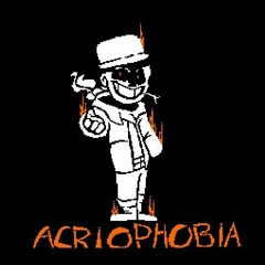 Acriophobia (self insert megalo)