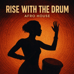 Rise with drums