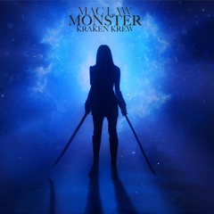 MAC LAW - MONSTER (Original Mix) by KRAKEN KREW