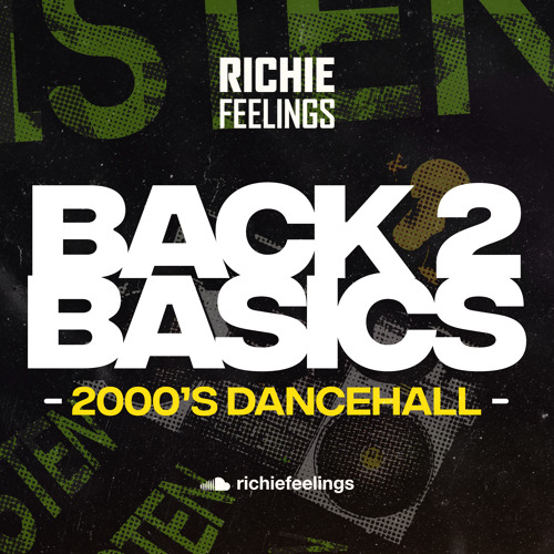 BACK 2 BASICS - 2000'S DANCEHALL