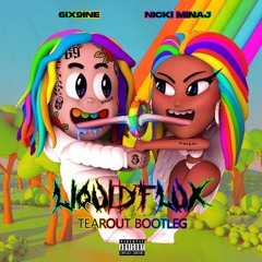6ix9ine, Nicki Minaj - TROLLZ (LIQUIDFLUX TEAROUT BOOTLEG)
