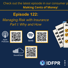 Episode 122: Managing Risk with Insurance, Part 1: Why and How