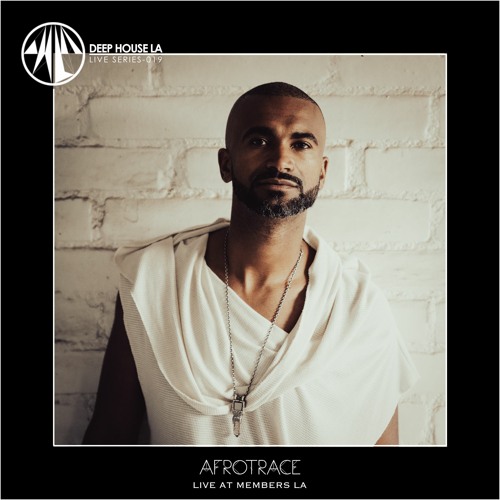 Afrotrace @ Members LA (May 2022)