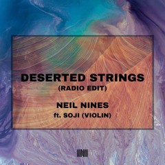 Deserted Strings (ft. SOJI) [RADIO EDIT]