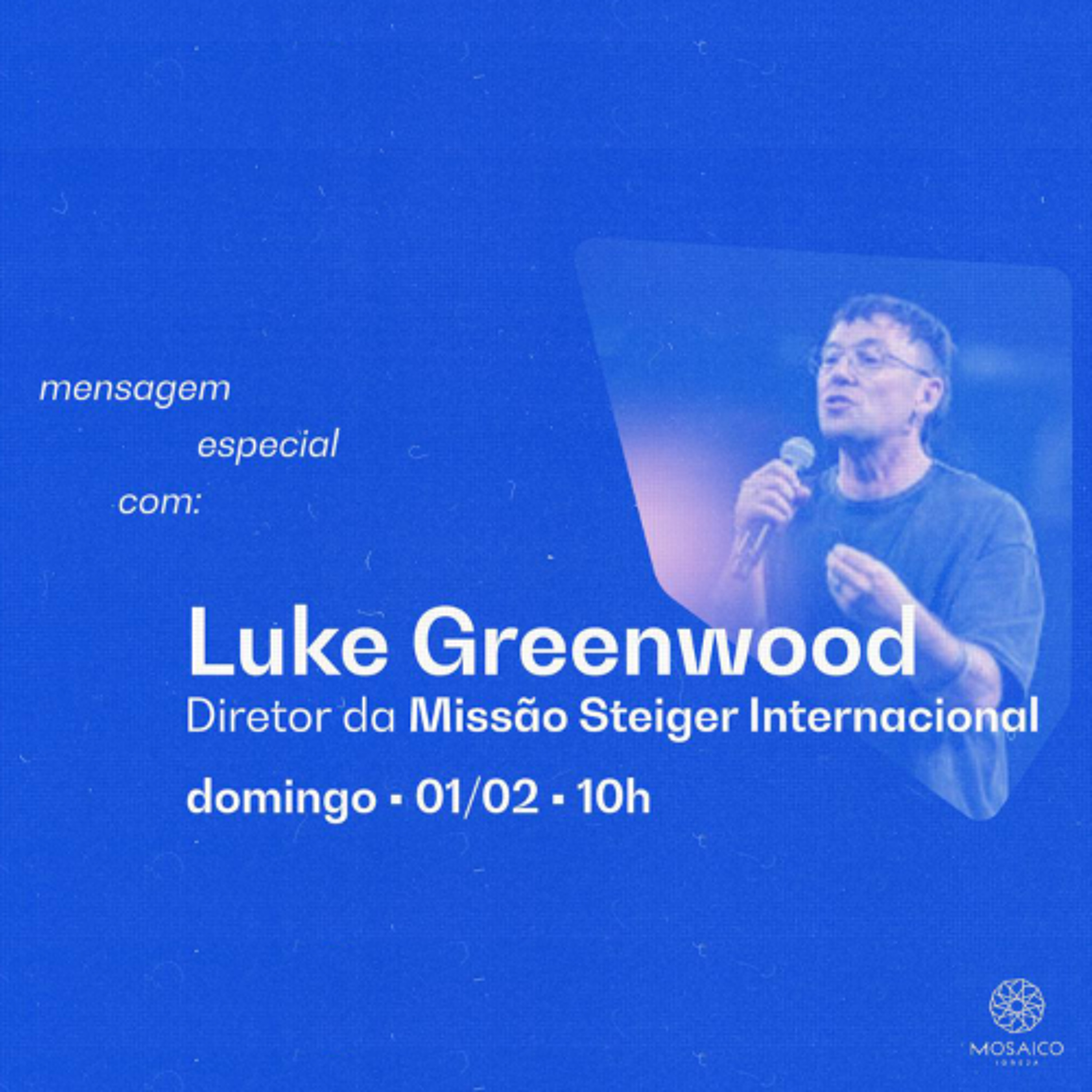 Mensagem especial com: Luke Greenwood | 01/02/2026